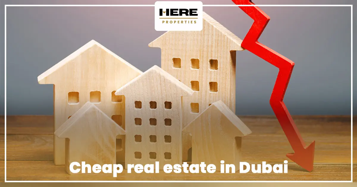 cheap real estate in Dubai